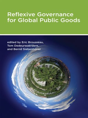 cover image of Reflexive Governance for Global Public Goods